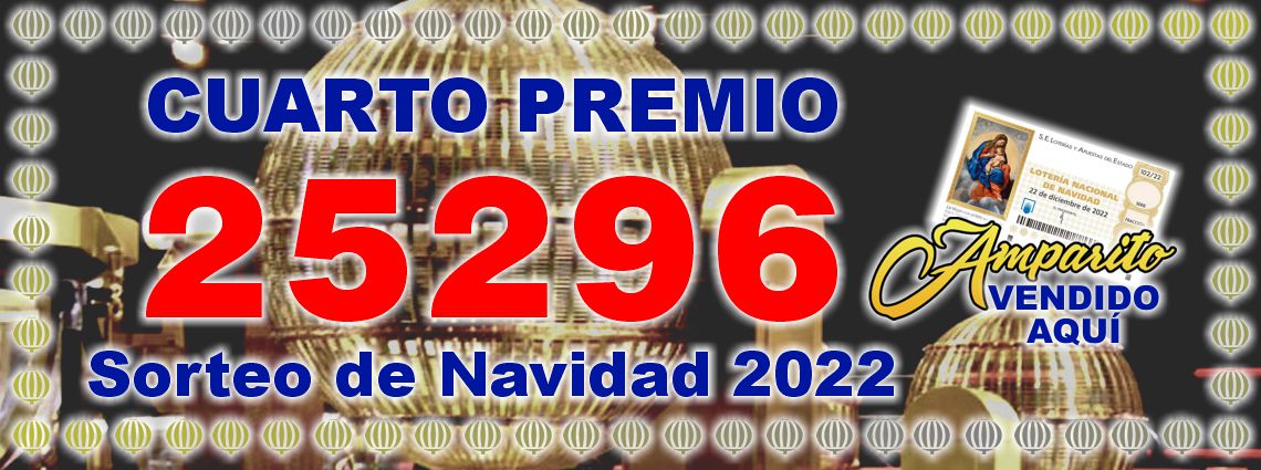 Loter a Amparito - Premio Loter a de Navidad 2022